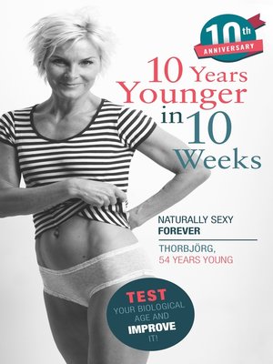 cover image of 10 Years Younger in 10 Weeks
